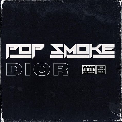 Lyrics for Dior by Pop Smoke .